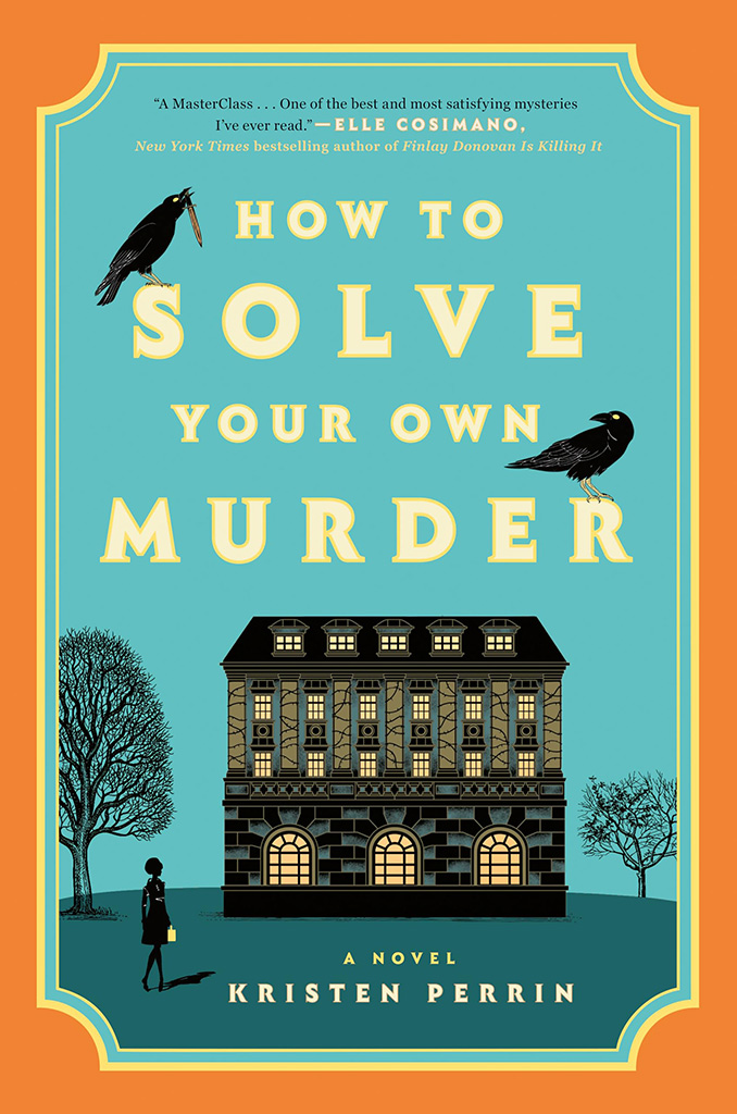 Literacy 2025: Book 7: How to Solve Your Own Murder